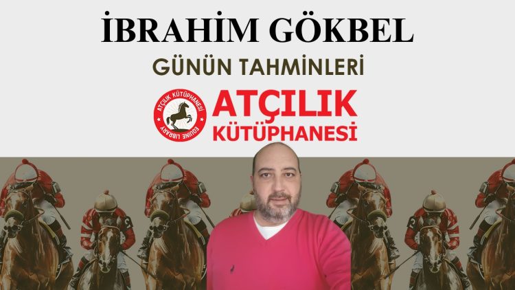 İBRAHİM GÖKBEL 07.01.2025 ANTALYA AT YARIŞI YORUMLARI