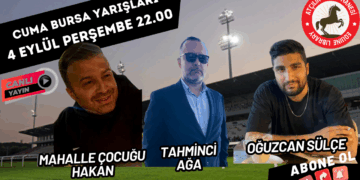 5 Eylül Cuma BURSA Koşu Yorumları